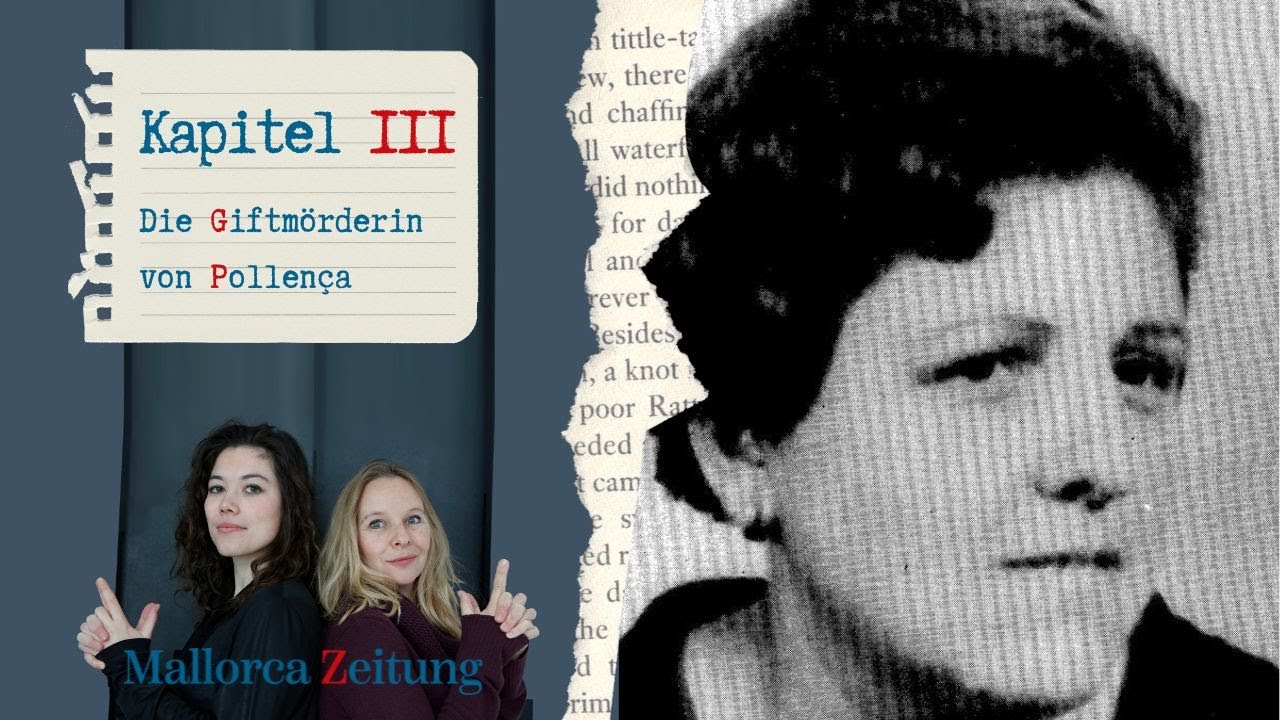 Mörderisches Mallorca | Kapitel 3 | Die Giftmörderin von Pollença