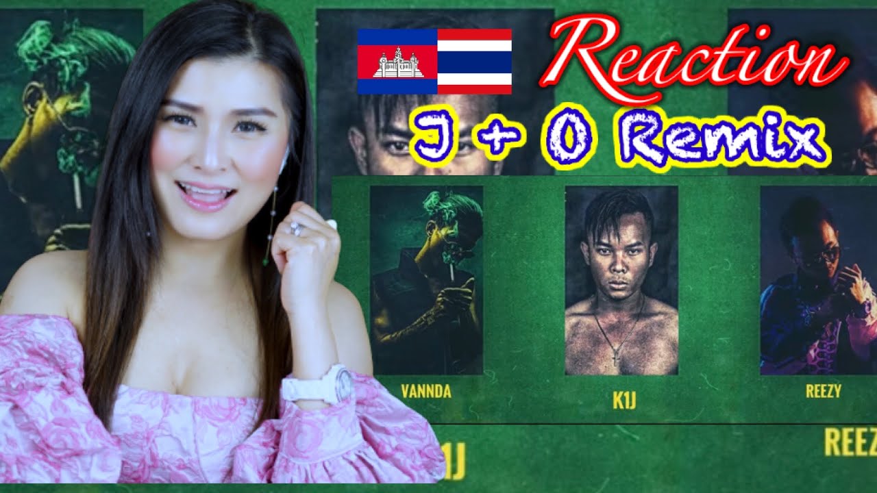 ⁉️Reaction VannDa - J+O (Remix) ft. Reezy & Khmer1jivit [Lyrics video]:By May🇰🇭🇹🇭🎵🎶