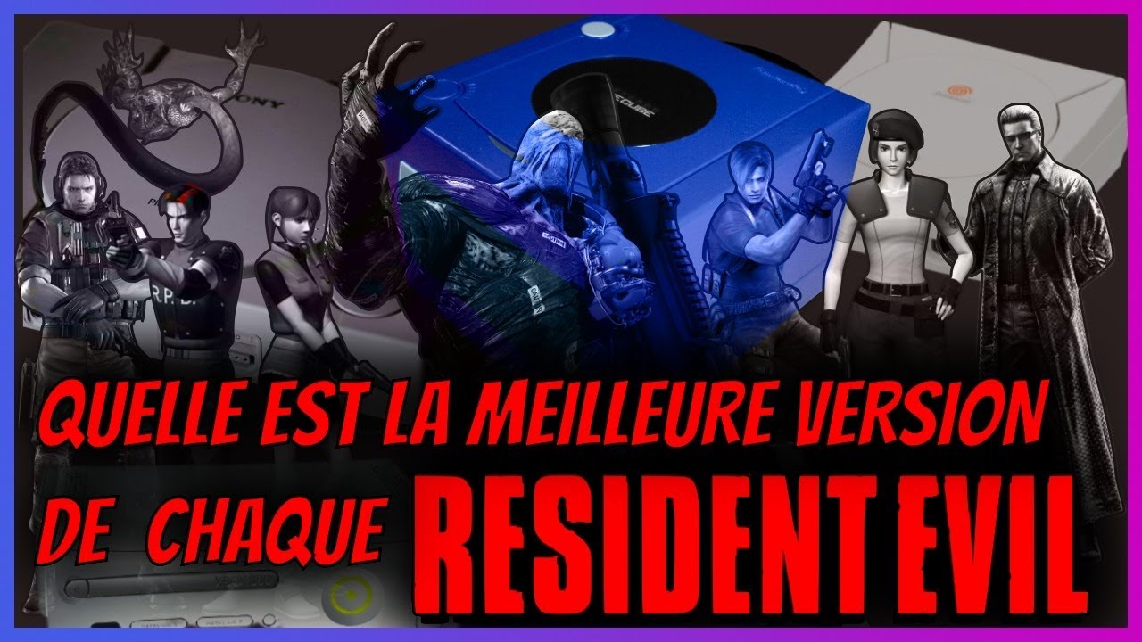 Quelle est la meilleure version de CHAQUE Resident Evil ?