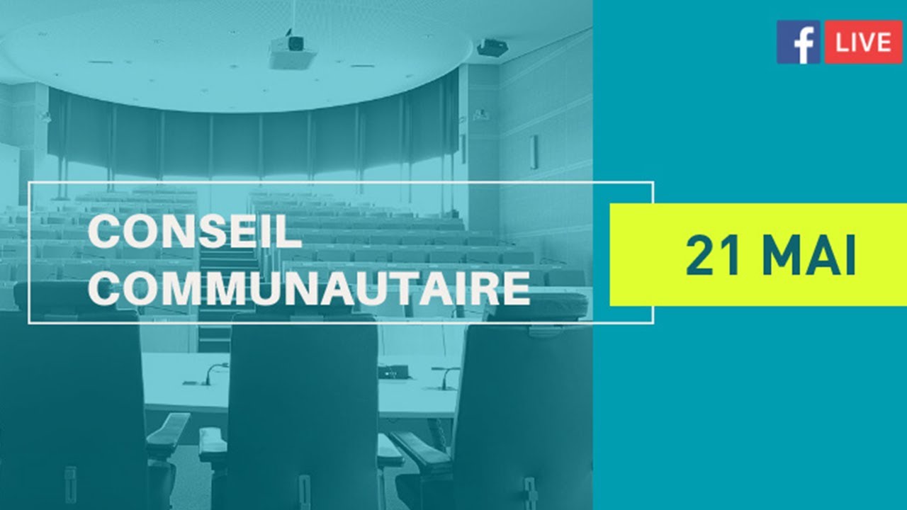 Conseil communautaire du mercredi 21 mai 2025