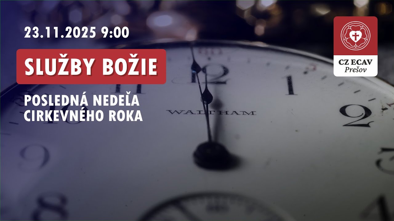 Služby Božie | Posledná nedeľa cirk. roka | 23.11.2025 9:00