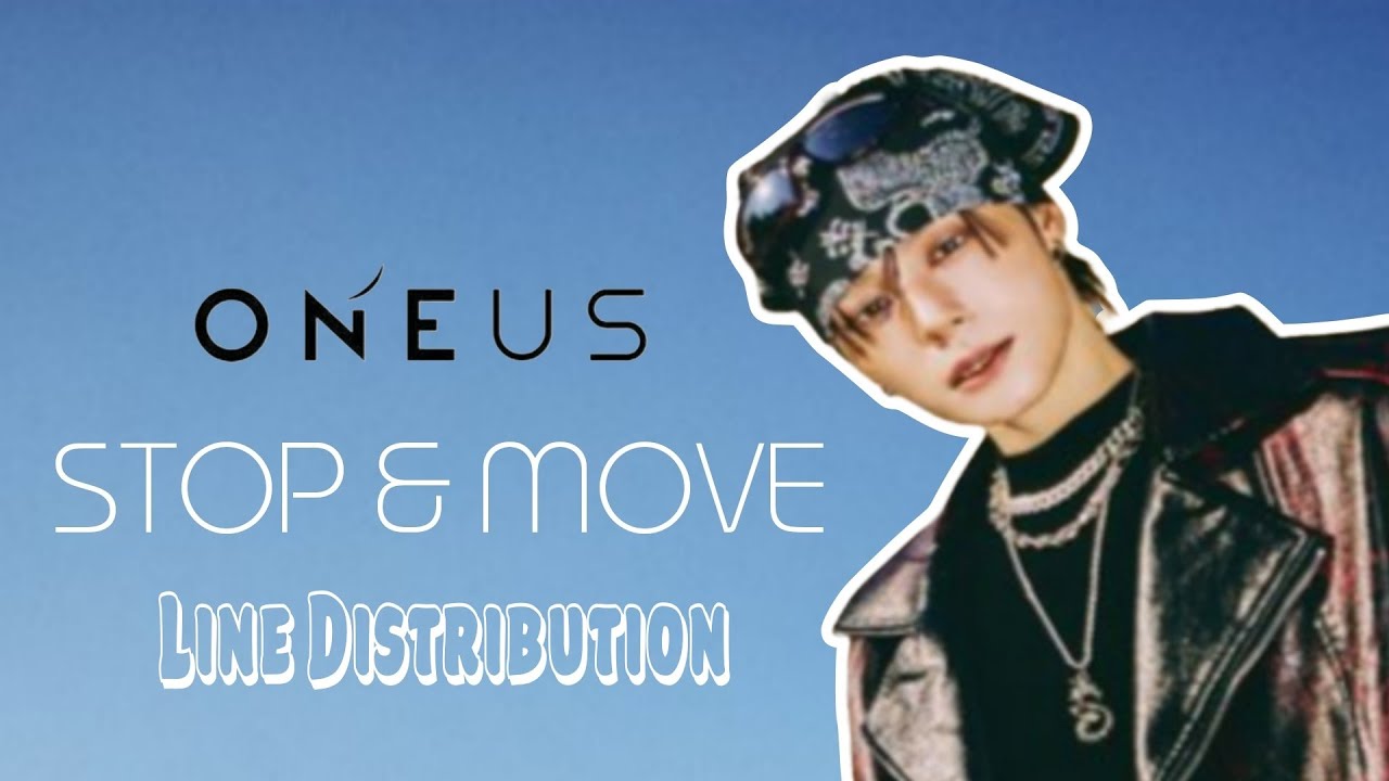 ONEUS - STOP & MOVE (Line Distribution)