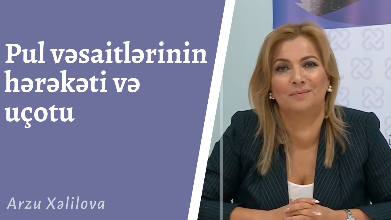 Pul vəsaitlərinin hərəkəti və uçotu