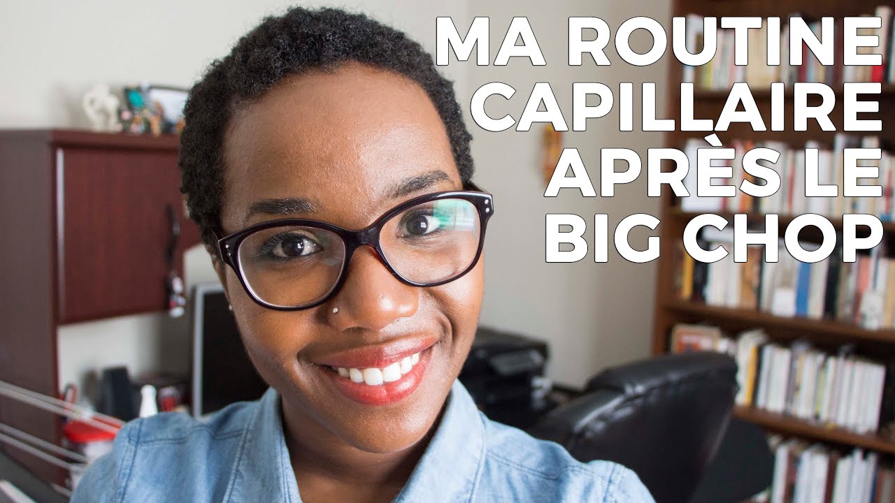 Ma routine après le Big Chop | Cheveux crépus 