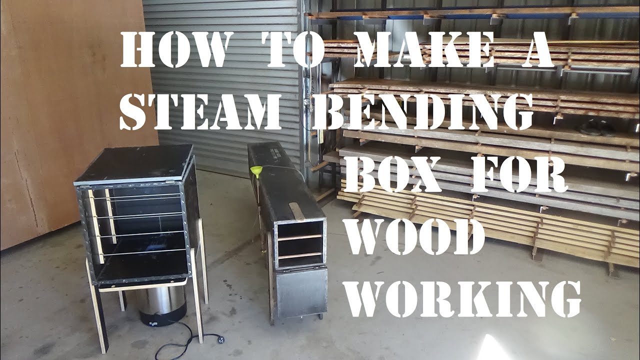 How to make a steam bending box for woodworking