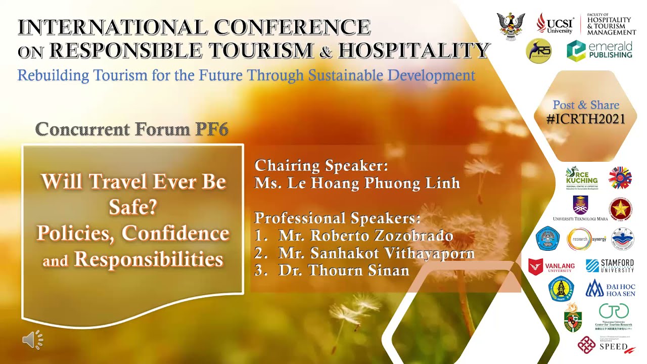 ICRTH2021 Professional Forum 6 - Will Travel Ever Be Safe? Policies, Confidence and Responsibilities