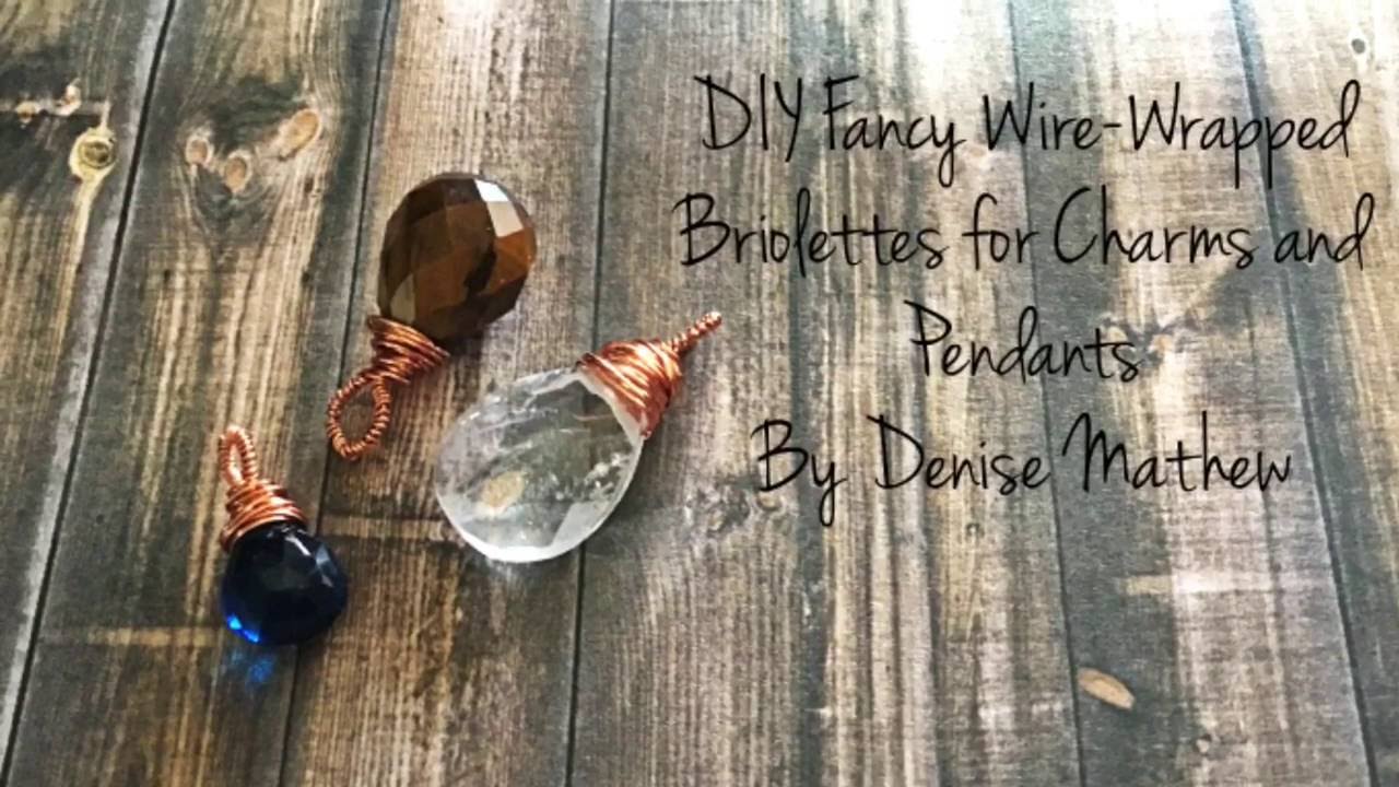 How to Make a DIY Fancy Wire-Wrapped Top Drilled Bead by Denise Mathew