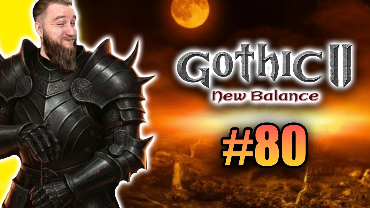 OKO INNOSA NAPRAWIONE! - Gothic 2 Returning New Balance [Polski Dubbing] #80