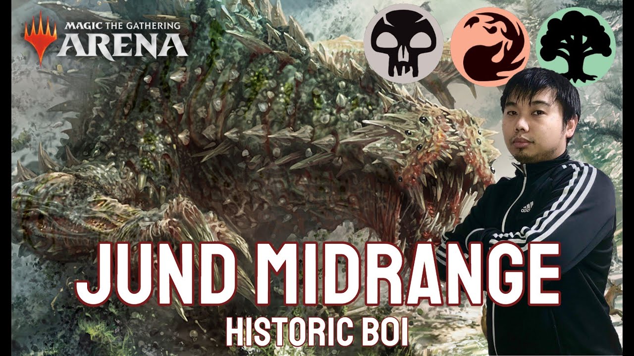 Making Jund Great Again - Jund Midrange Historic Bo1