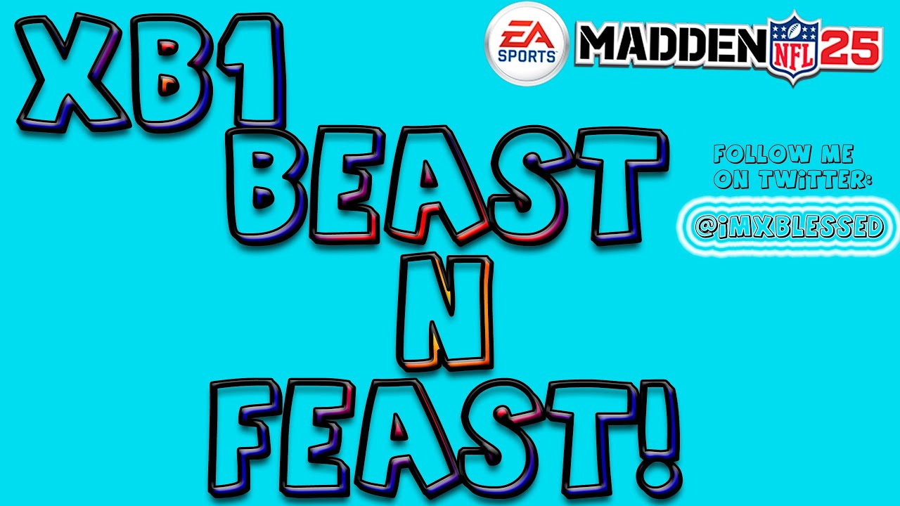 Madden 25 | XB1 Gameplay | BEAST n' FEAST - Madden NFL 25 MUT Online Gameplay