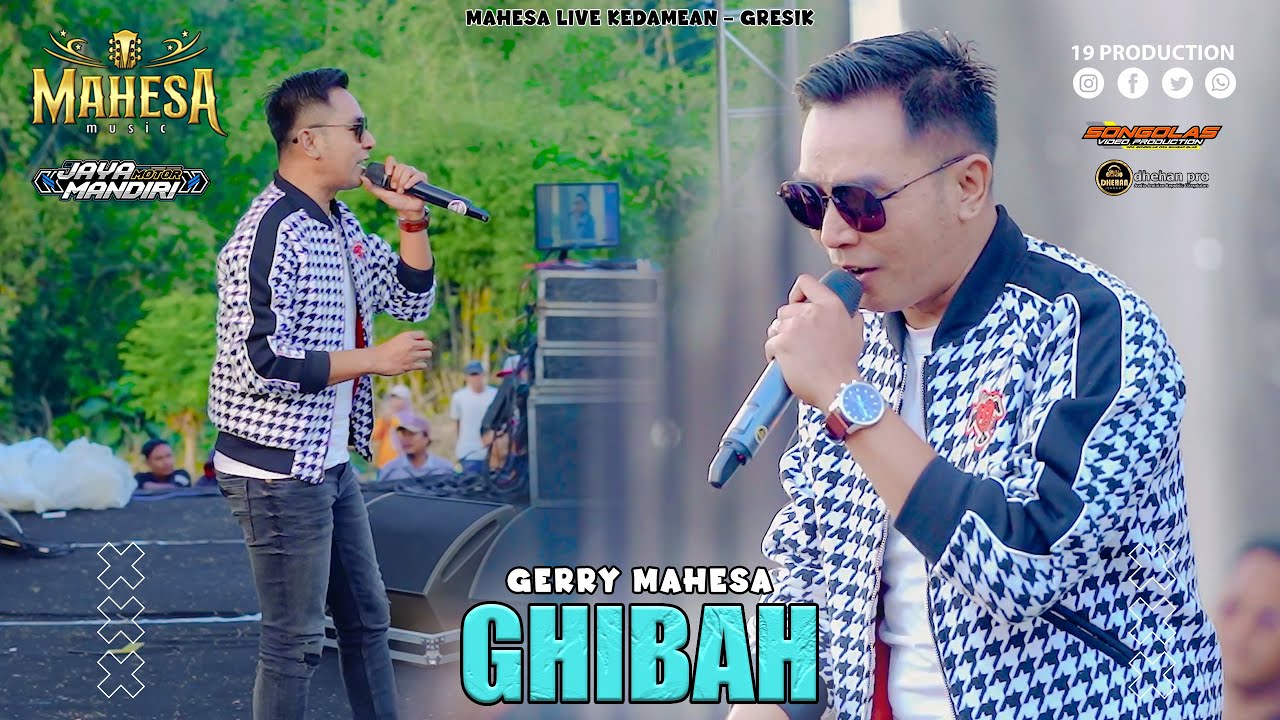Gerry Mahesa - Ghibah I Mahesa Music Live Kedamean - Gresik