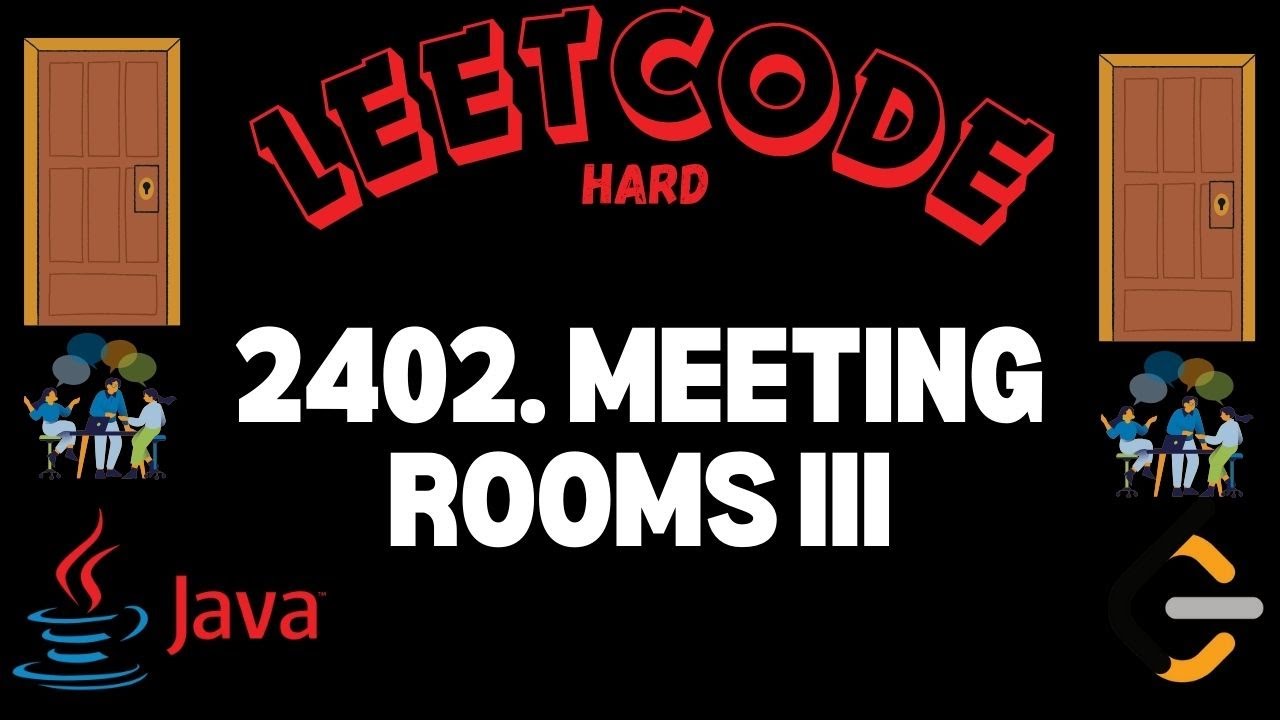 Leetcode | 2402. Meeting Rooms III | Hard | Java Solution