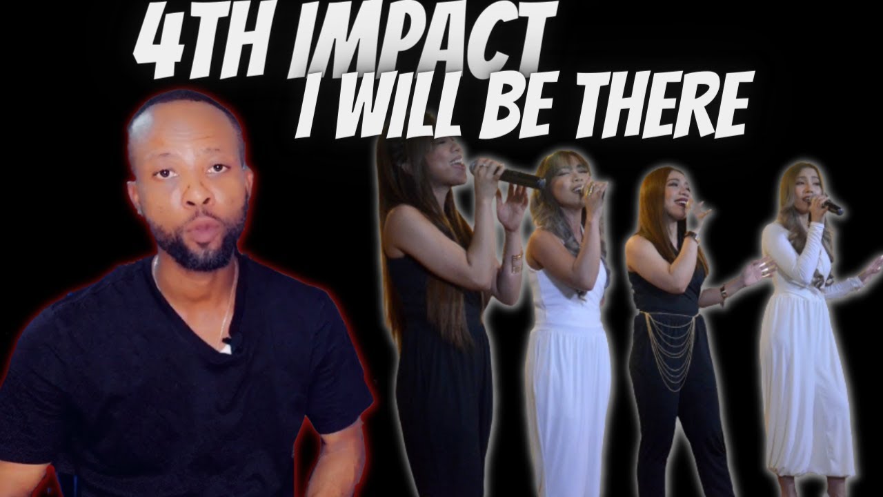 4TH IMPACT - I WILL BE THERE [THE JACKSON 5 COVER] - REACTION