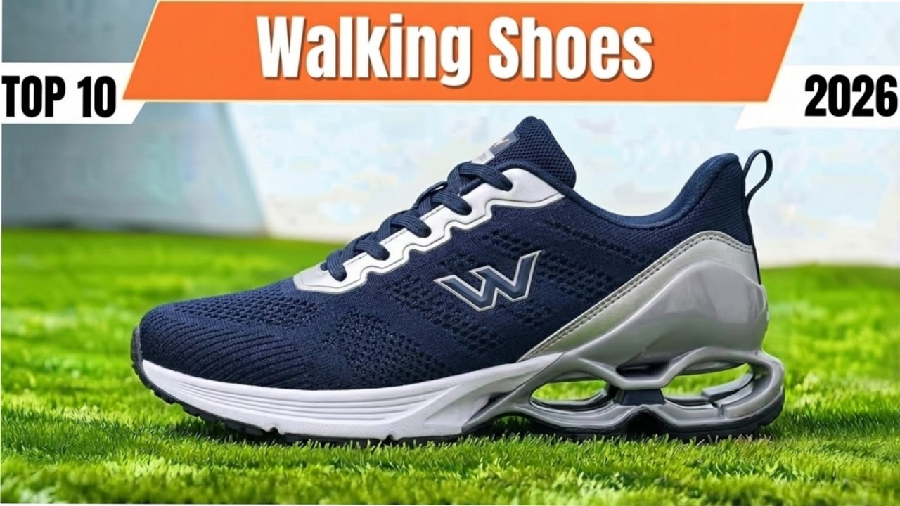 Top 10 Walking Shoes That Will Save Your Feet in 2026