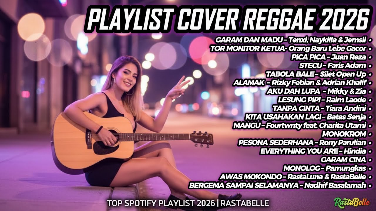 Top Hits Spotify Indonesia 2026🎧 Full Playlist Lagu Viral Cover Reggae SKA Terbaru | RastaBelle#134