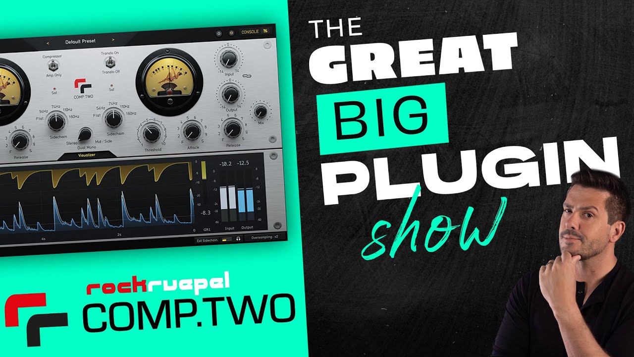 Process.Audio Rockruepel COMP.TWO | The Great Big Plugin Show Live