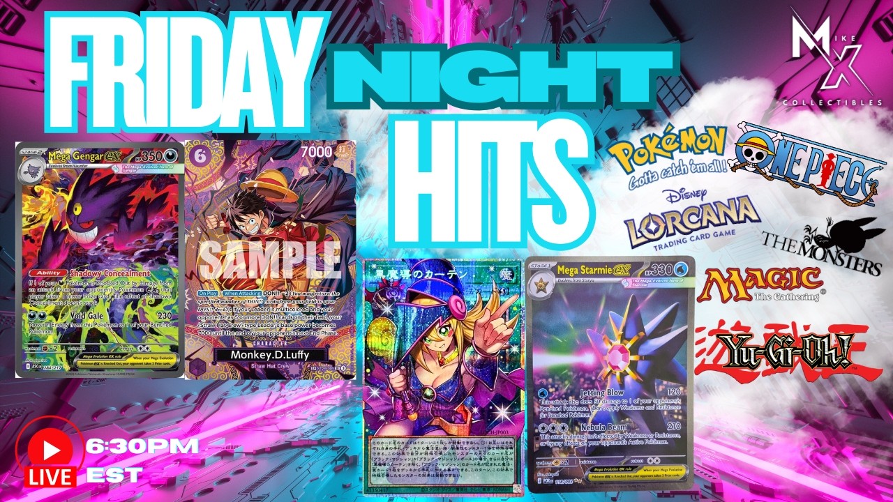 🔴LIVE NOW: Mike X Collectibles Online TCG Store &ndash; FRIDAY NIGHT HITS!