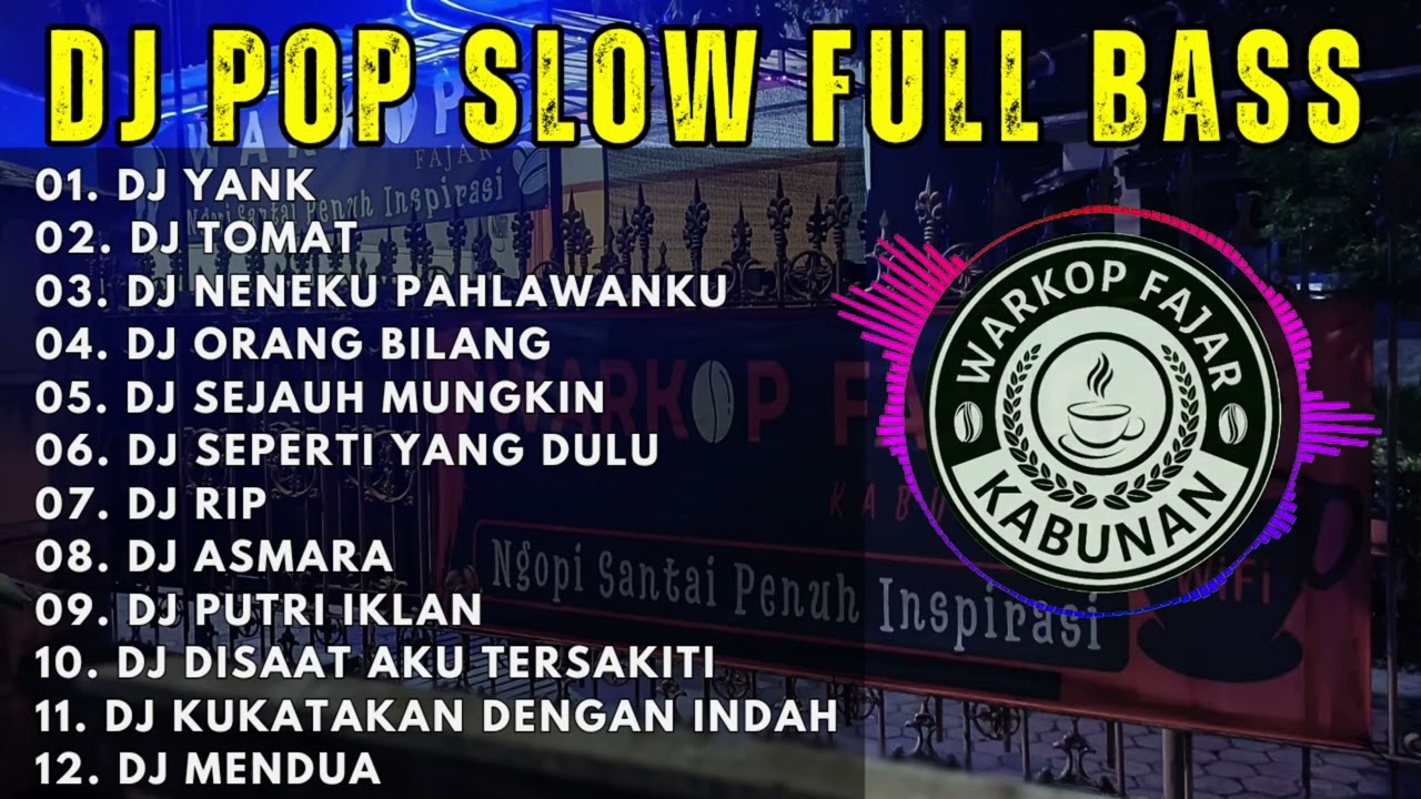 DJ POP INDO 2000AN FULL BASS - DJ REMIX POP INDONESIA | WALI | UNGU | BONDAN PRAKOSO | PETERPAN