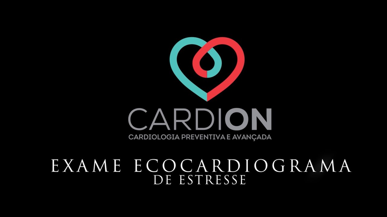 Exame da Ecocardiograma de Estresse na clínica Cardion, preparação e execução