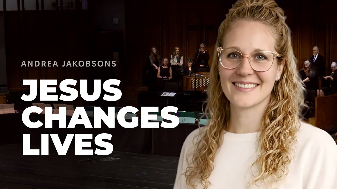 We Are Kettering: Where Jesus Changes Lives | Andrea Jakobsons