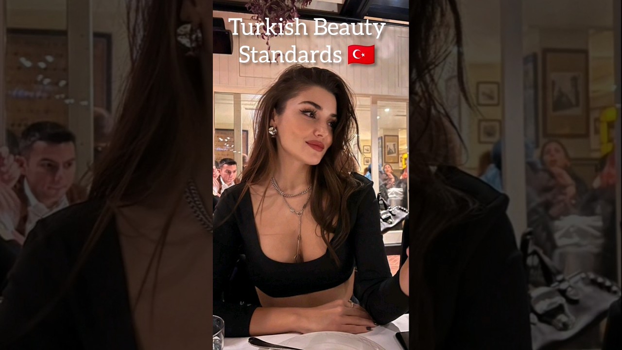 Turkish beauty standards 🇹🇷 #menwology