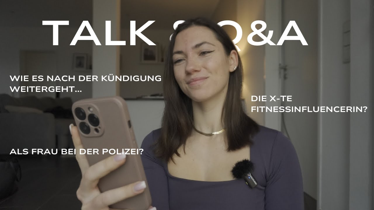 TALK I So geht's nach der Kündigung weiter, die X-te Fitnessinfluencerin & als Frau bei der Polizei?