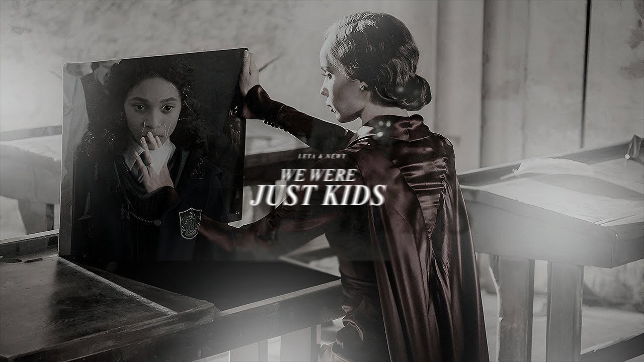 Leta & Newt | WE WERE JUST KIDS