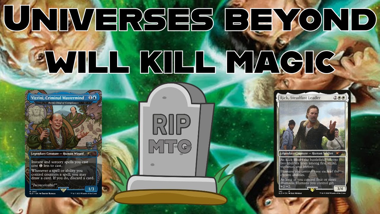 Universes Beyond Will End Magic The Gathering #mtg