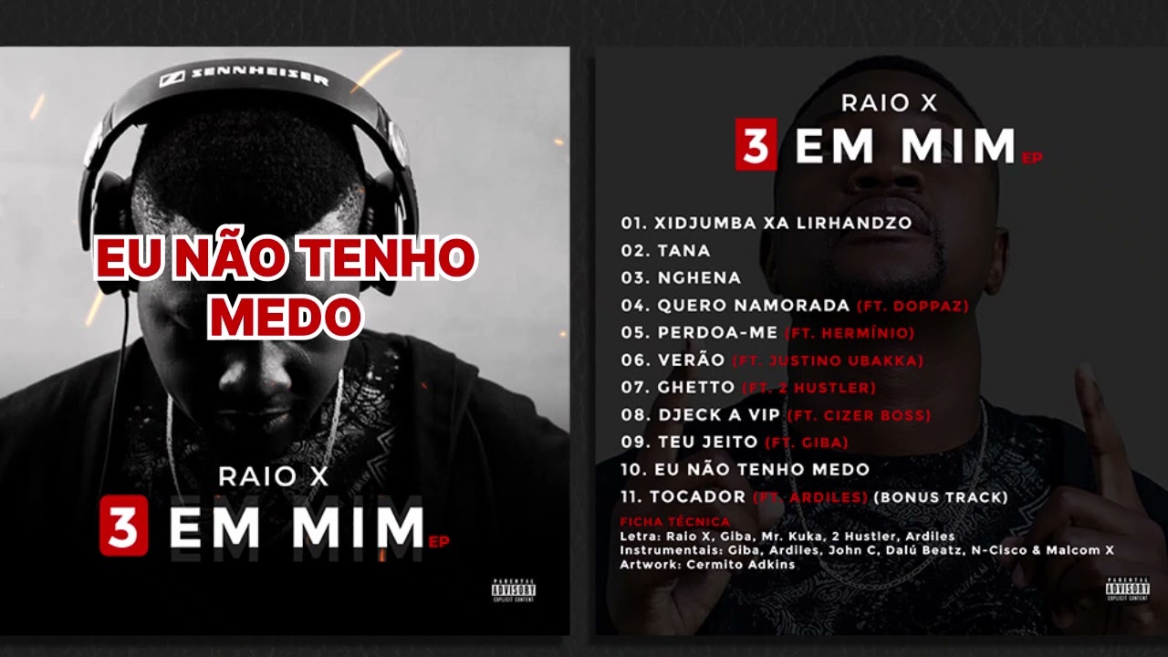 RAIO X - EU N&Atilde;O TENHO MEDO
