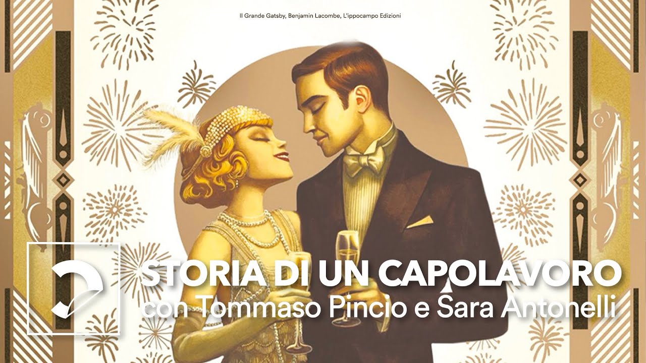 Storia di un capolavoro | Omaggio a Francis Scott Fitzgerald