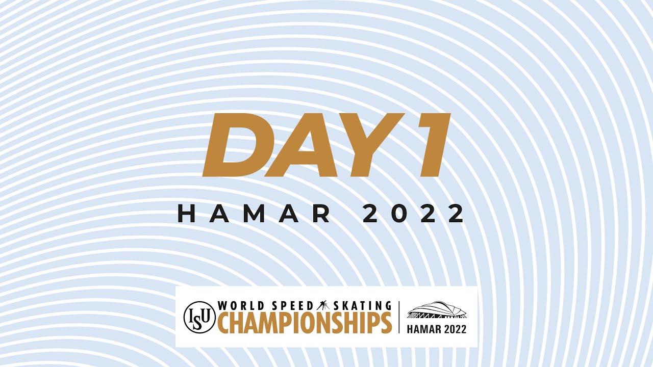 ISU World Speed Skating Championships 2022 | Hamar | Day 1 | #WorldSpeed