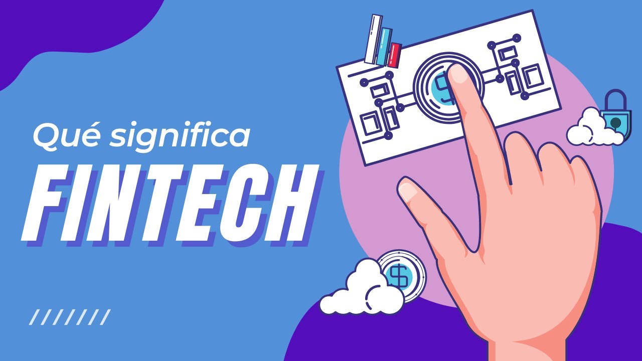 Qu&eacute; es FINTECH 🟣 C&oacute;mo la tecnolog&iacute;a financiera est&aacute; REVOLUCIONANDO el SISTEMA FINANCIERO