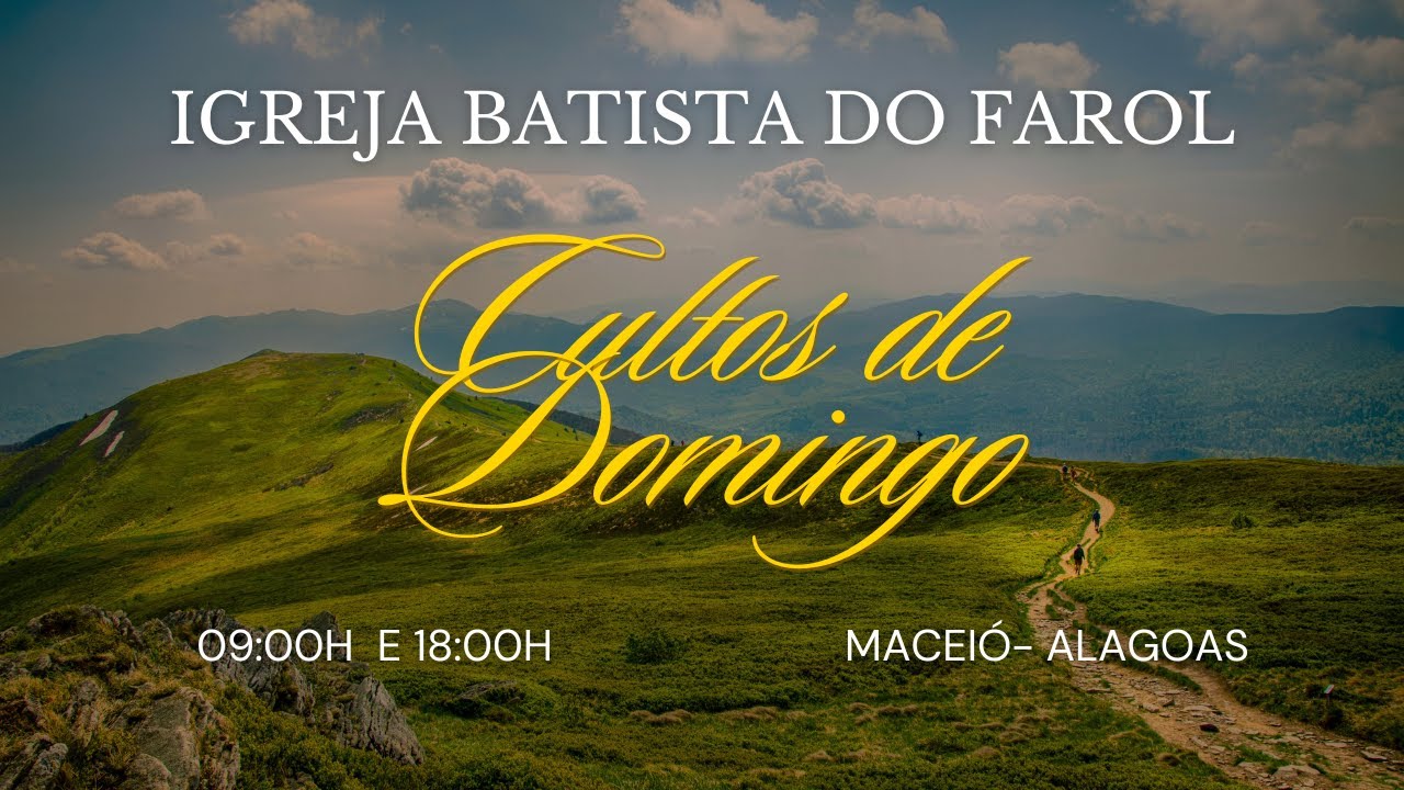 Culto de Domingo (Noite)  - 19/01/2025