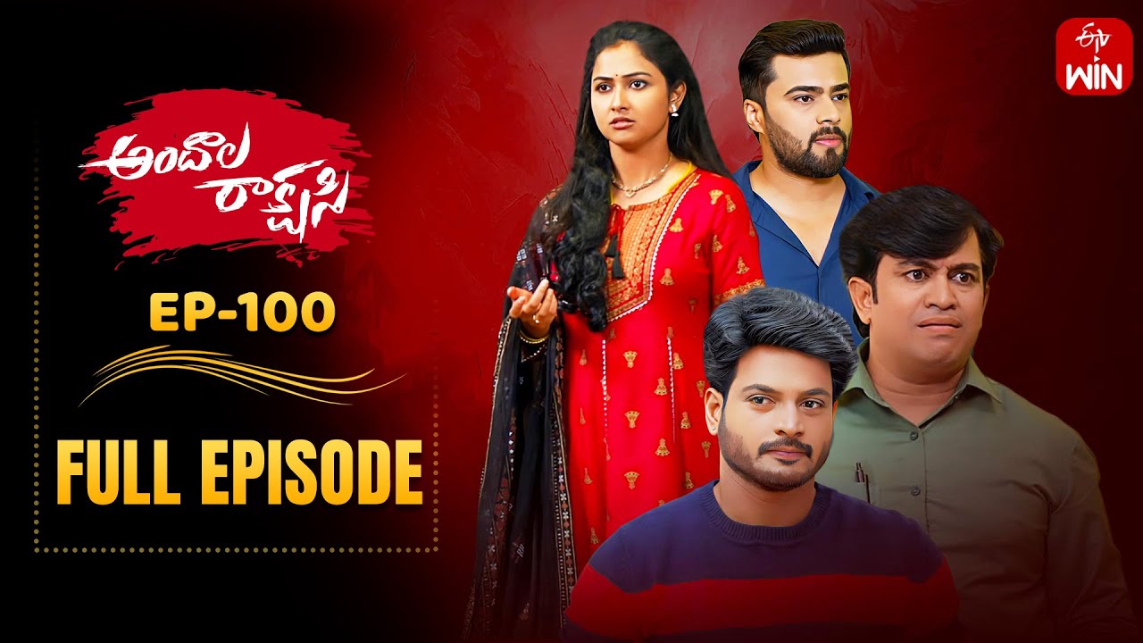 Andala Rakshasi | 27th October 2025 | Full Episode No 100 | ETV Telugu