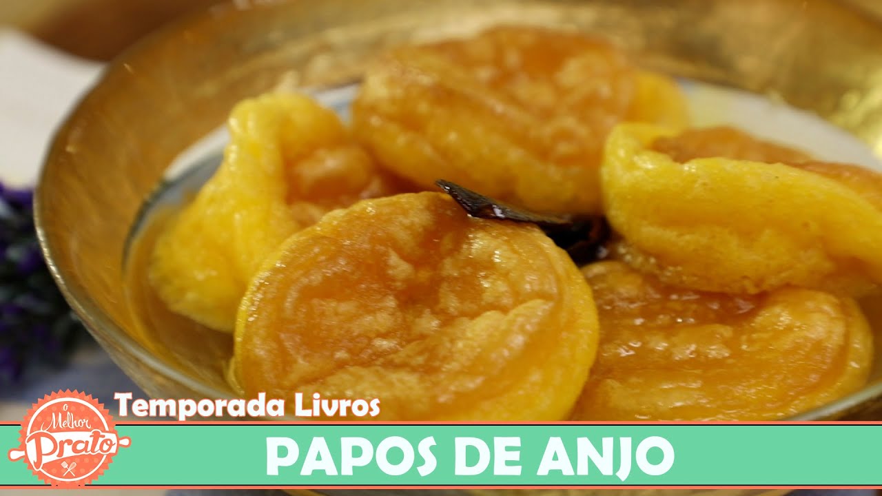 Papos de Anjos - O Melhor Prato