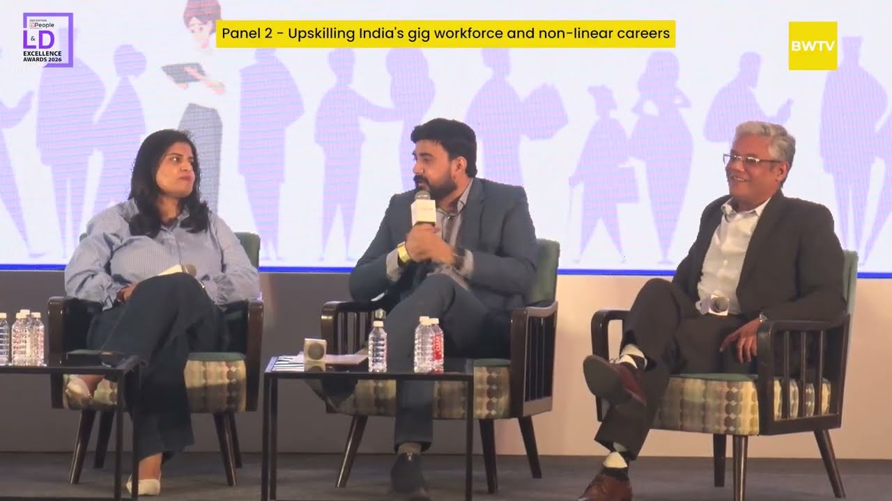 Upskilling India's Gig Workforce & Non-Linear Careers | Panel | BW People L&D Excellence Awards 2026