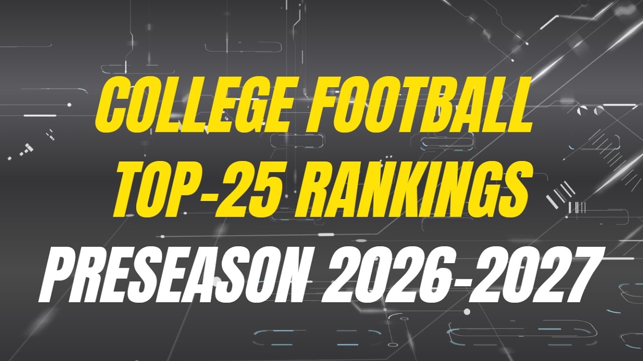 Preseason College Football AP Top-25 Rankings 2026-27