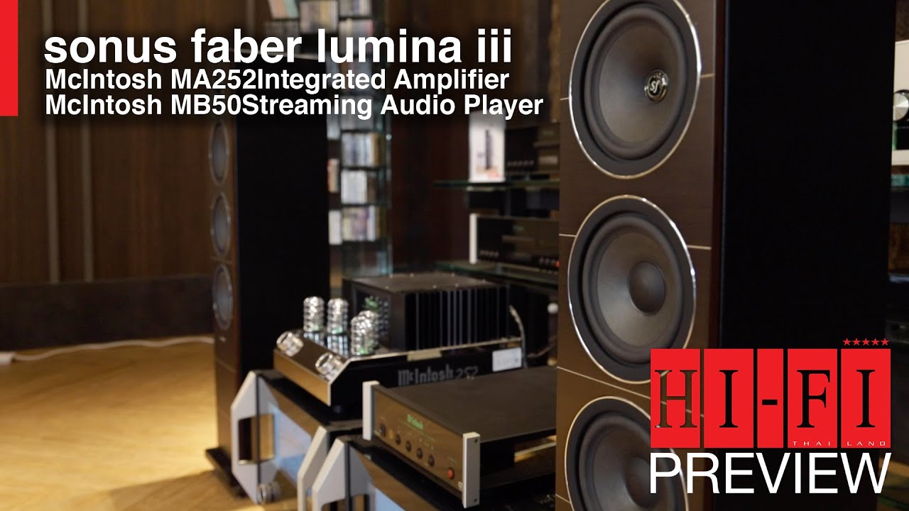 จับคู่ McIntosh MB50 / MA252 + Sonus Faber Lumina III