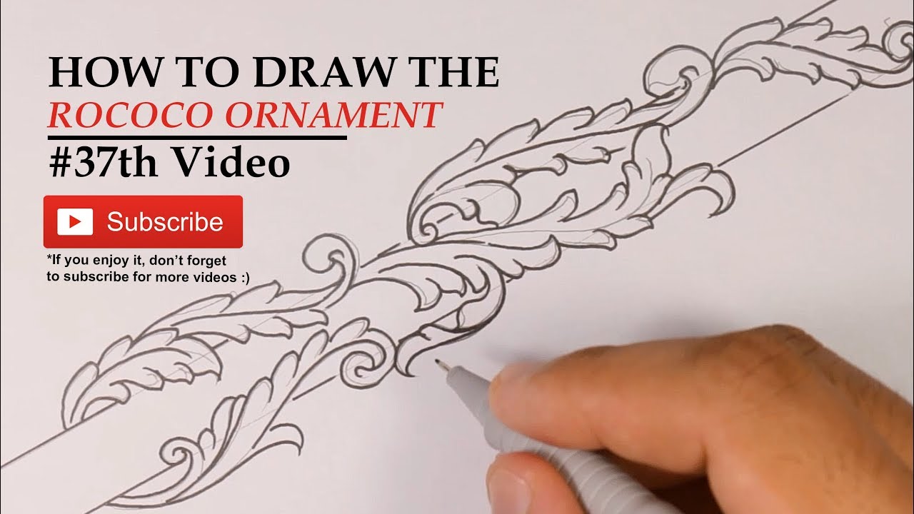 HOW TO DRAW THE ROCOCO ORNAMENT #37th Video