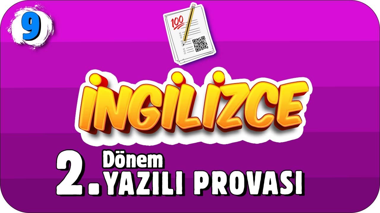 9. Sınıf İngilizce 2. Dönem 2. Yazılı Hazırlık #2022