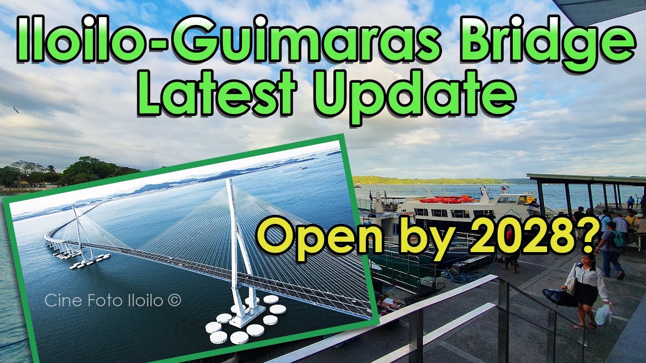 Iloilo Guimaras Bridge - Latest Update (02/15/2024)