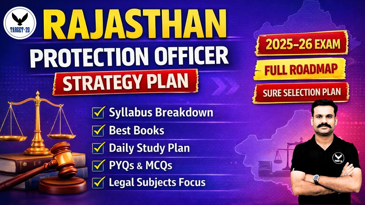 Rajasthan Protection Officer Strategy 2025-2026 | Full Roadmap, Syllabus Breakdown & Prep Guide