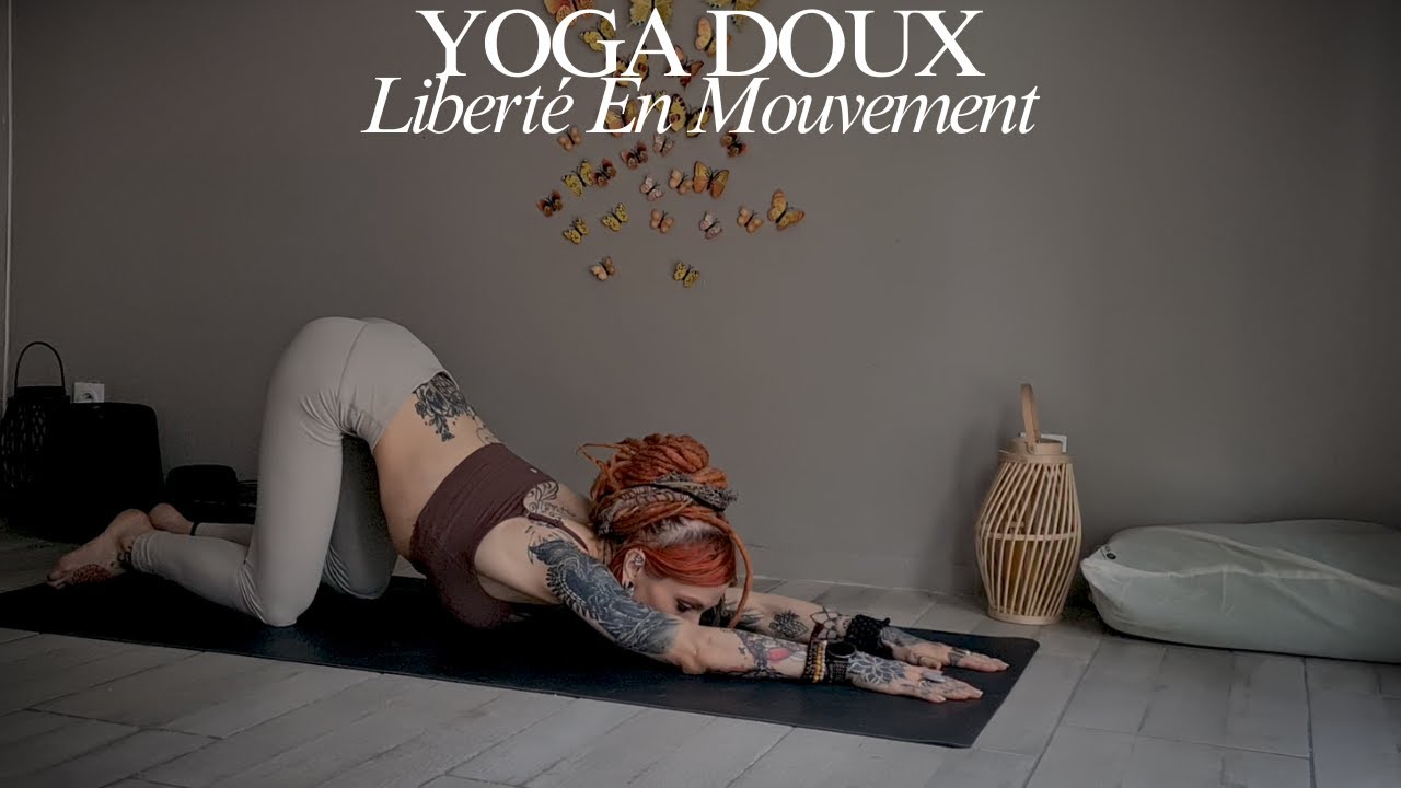YOGA DOUX | Liberté En Mouvement