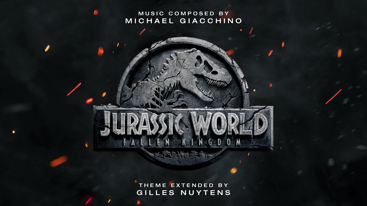 Michael Giacchino - Jurassic World: Fallen Kingdom Theme [Extended by Gilles Nuytens]