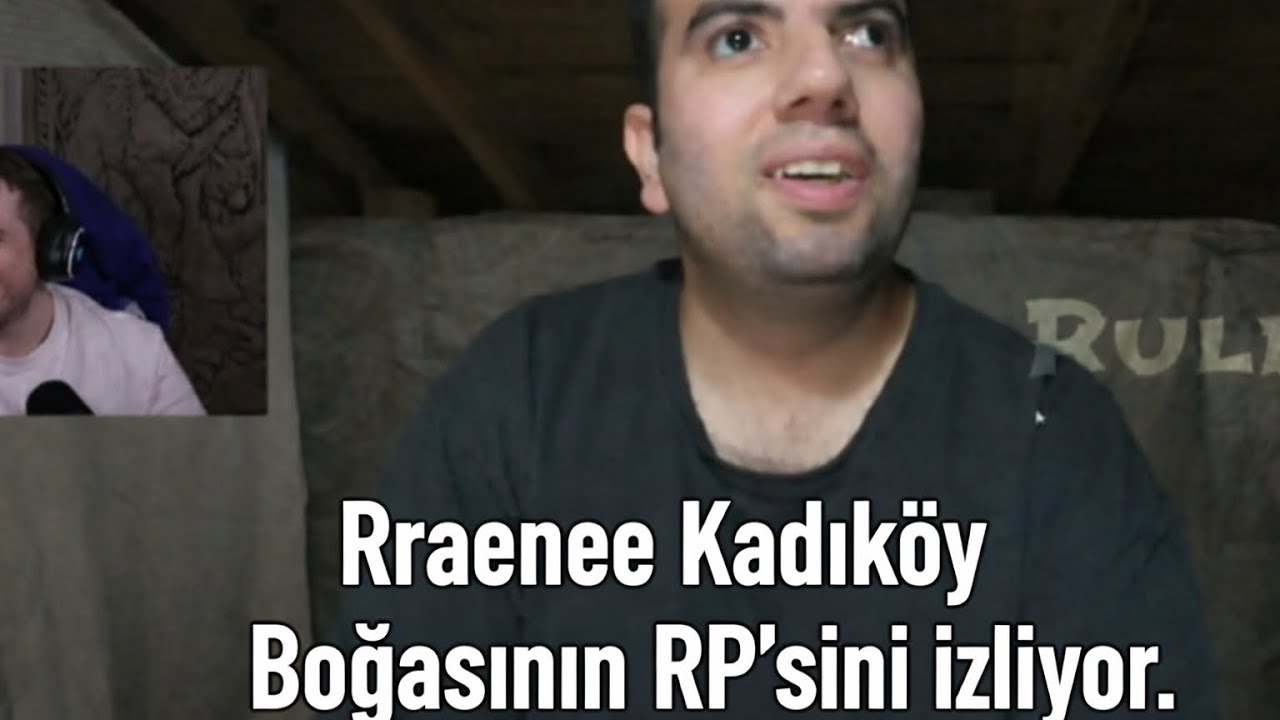 Rraenee Kadıköy Boğasının RP'sini izliyor 