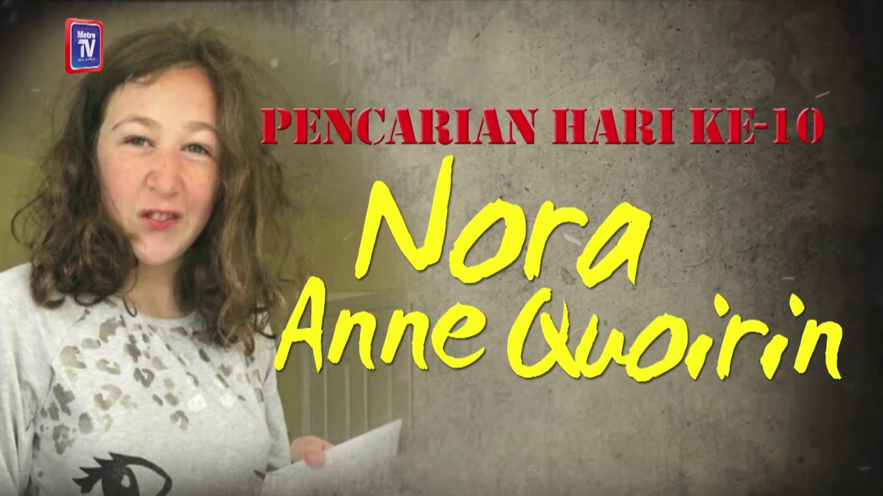 [LIVE] Family confirms that the female body found in the jungle near Pantai is Nora Anne Quoirin