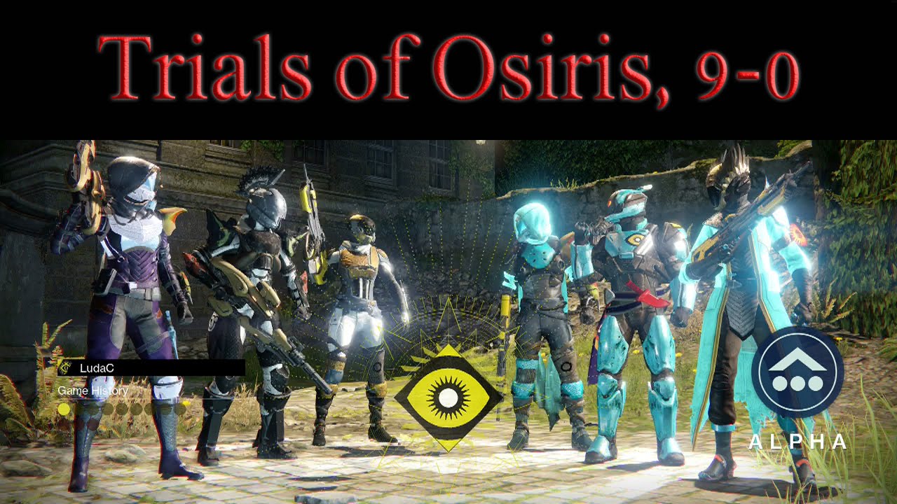 LudaC plays Destiny, Trials of Osiris, Widow's Court, 9-0 Victory