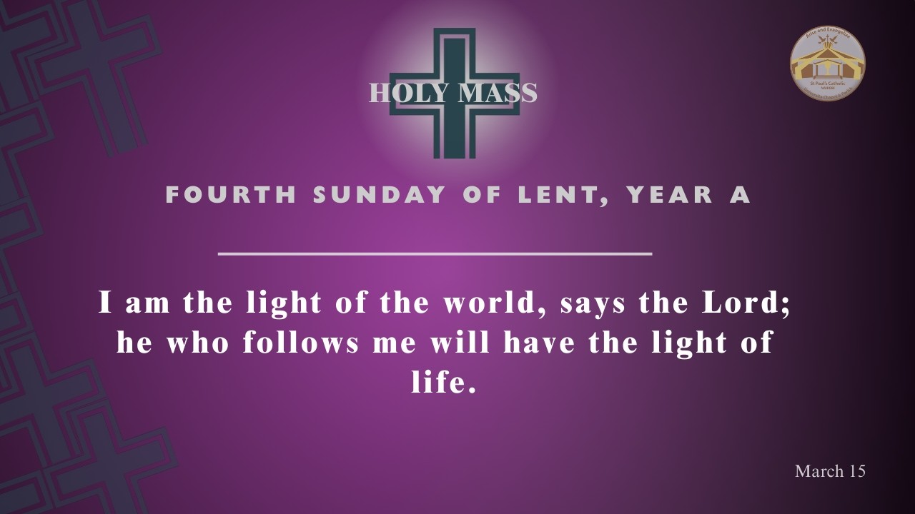 LIVE CATHOLIC 9:00 AM|FOURTH SUNDAY OF LENT, YEAR A| March 15