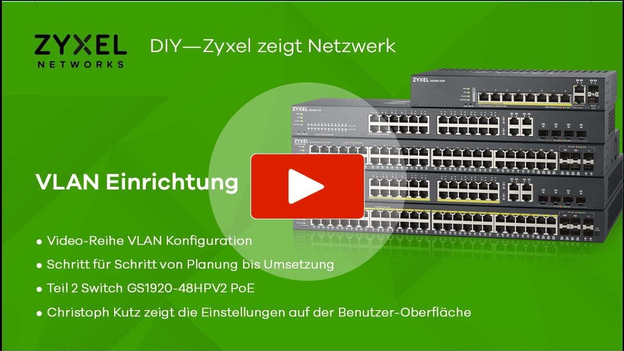 VLAN richtig einrichten auf dem Switch
