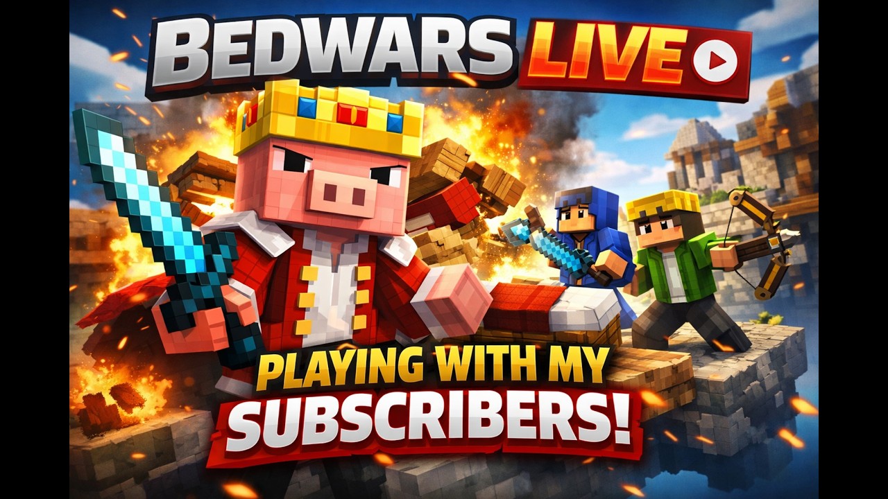 BEDWARS LIVE 🔥 PLAYING WITH MY SUBSCRIBERS